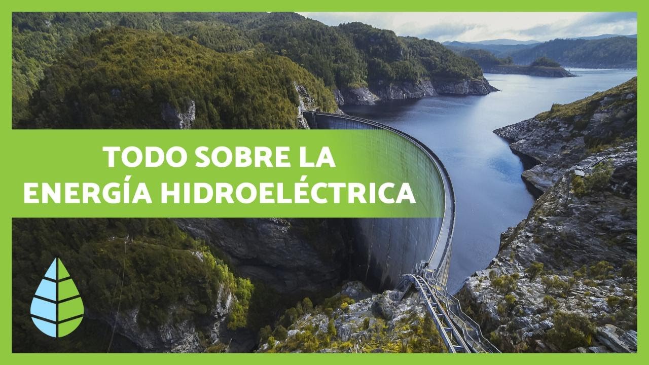 caracteristicas principales de la energia hidraulica