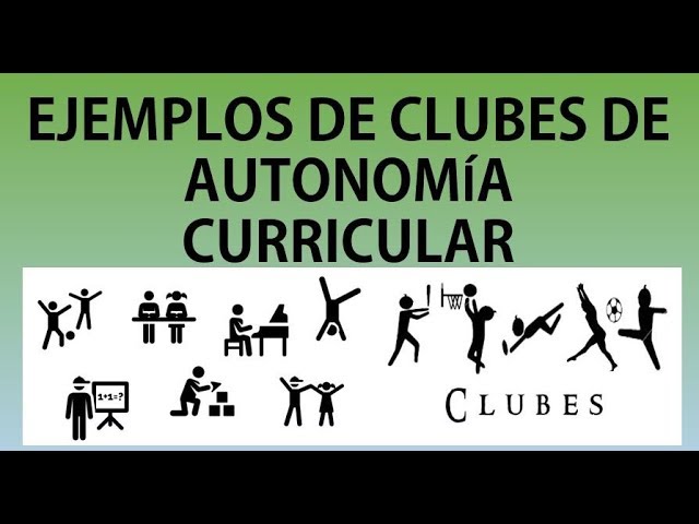 como evaluar los clubes de autonomia curricular