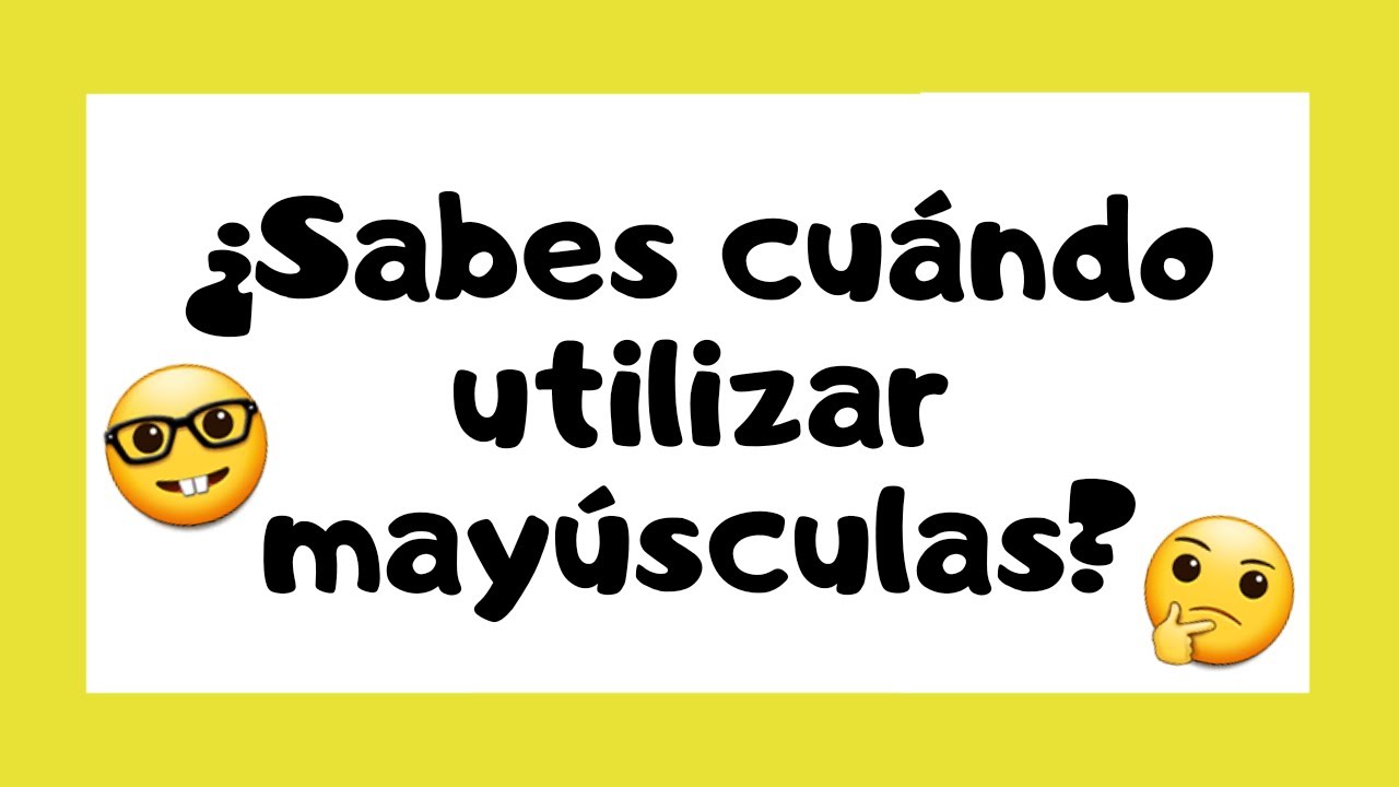 estrategias para enseñar el uso de las mayusculas