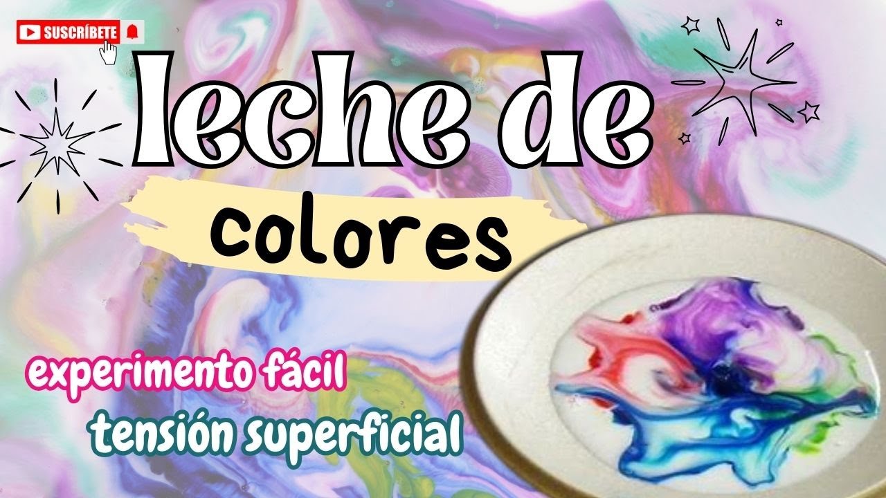 explicacion del experimento leche de colores